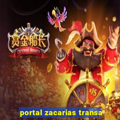 portal zacarias transa